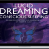 Charlie Morley – Lucid Dreaming Conscious Sleeping