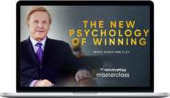 Denis Waitley – The New Psychology Of Winning