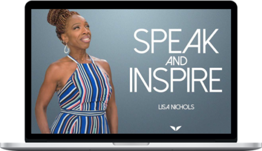 Lisa Nichols – Speak and Inspire