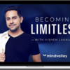 Vishen Lakhiani – Becoming Limitless