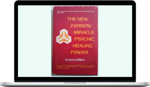 Anna Billion – The New Zarrow Miracle Psychic Healing Power