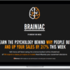 Brainiac - Psychology Witchcraft in Marketing + Viral Case Studies