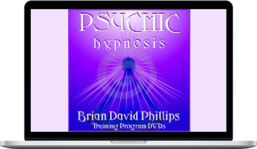 Brian David Phillips – Psychic Hypnosis