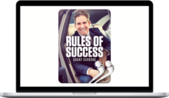 Grant Cardone - Rules of Success