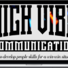 Julien Blanc – High Vibe Communication