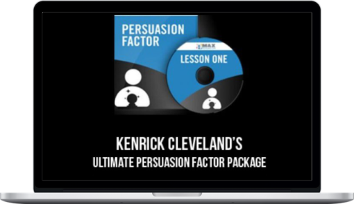 Kenrick Cleveland – Persuasion Factor