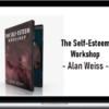 Alan Weiss – The Self-Esteem Workshop