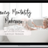 Amanda France – Money Mentality Makeover