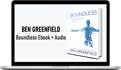 Ben Greenfield – Boundless Ebook + Audio