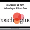 COACH GLUE VIP PASS