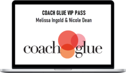 COACH GLUE VIP PASS