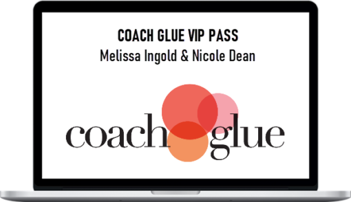 COACH GLUE VIP PASS