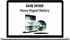 David Snyder – Money Magnet Mastery