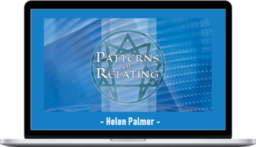 Helen Palmer – Patterns of Relating