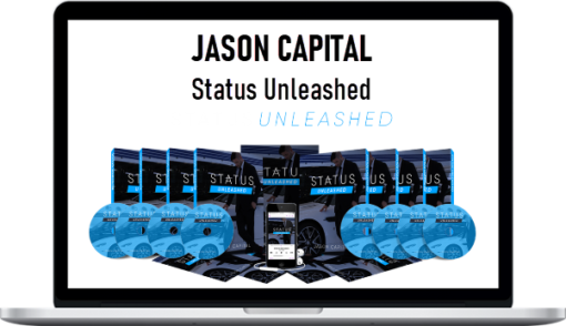 Jason Capital – Status Unleashed