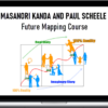 Masanori Kanda and Paul Scheele – Future Mapping Course