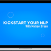 Michael Breen – Kickstart Your NLP