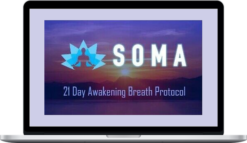 Niraj Naik – SOMA 21 Day Awakening Breath Protocol