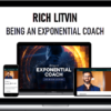 Rich Litvin – Being an Exponential Coach