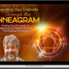 Russ Hudson – Integrating Your Instincts Through the Enneagram