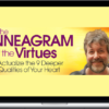 Russ Hudson – The Enneagram of the Virtues