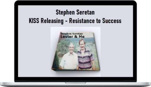 Stephen Seretan – KISS Releasing – Resistance to Success