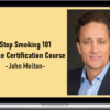 Stop Smoking 101 – Online Certification Course