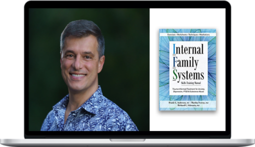 Frank G. Anderson – Internal Family Systems Therapy (IFS)