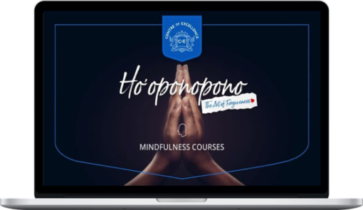 Ho'oponopono - The Art of Forgiveness Diploma Course