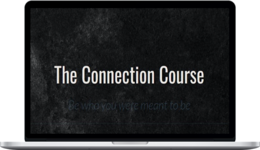 Joe Hudson – The Connection Course