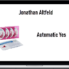 Jonathan Altfeld – Automatic Yes