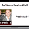 Rex Sikes and Jonathan Altfeld – Prac Packs 1-f 2