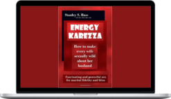 Stanley S. Bass – Energy Karezza