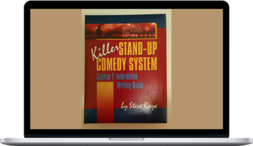 Steve Roye – Killer Stand Up Comedy System