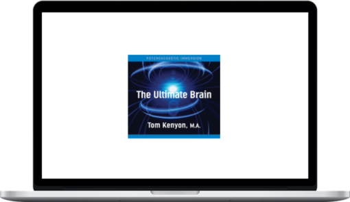 Tom Kenyon – Ultimate Brain