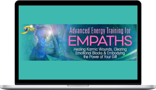 Wendy De Rosa – Advanced Energy Training for Empaths