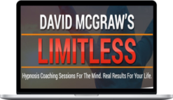 David Mcgraw – Limitless Hypnosis Coaching Sessions