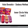 Hale Dwoskin – Sedona Method – Inner Circle Volumes 1 and 2