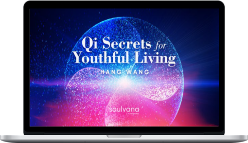 Hang Wang - Qi Secrets For Youthful Living