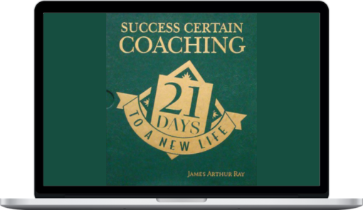 James Arthur Ray – Success Certain Coaching