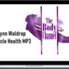 Lynn Waldrop – Muscle Health MP3