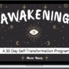 Master Nobody - Awakening: A 30 Day Self-Transformation Program