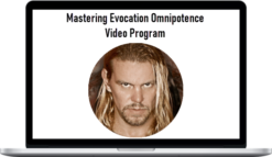 Mastering Evocation Omnipotence Video Program