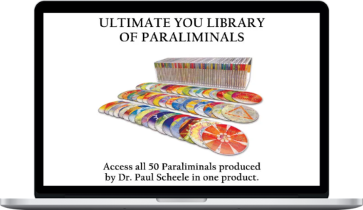 Paul Scheele – The Ultimate You Library of Paraliminals