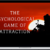 The Mindful Attraction Academy – The Psychological Game of Attraction