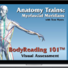 Tom Myers – Bodyreading 101