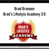 Brad Branson – Brad´s Lifestyle Academy 2.0