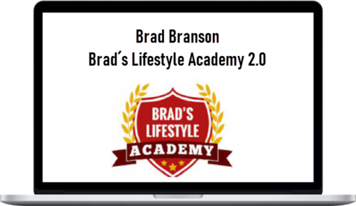 Brad Branson – Brad´s Lifestyle Academy 2.0