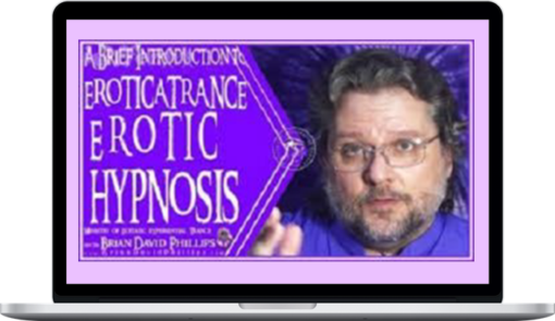 Brian David Phillips – Erotic Hypnosis Collection (7 Courses In 1 Pack)