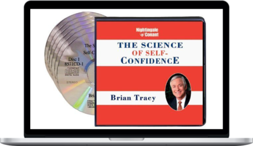 Brian Tracy - The Science of Self-Confidence